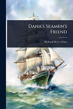 Dana's Seamen's Friend