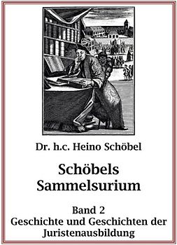Schöbels Sammelsurium Band 2