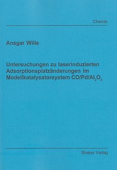 Untersuchungen zu laserinduzierten Adsorptionsplatzänderungen im Modellkatalysatorsystem CO/Pd/Al2O3