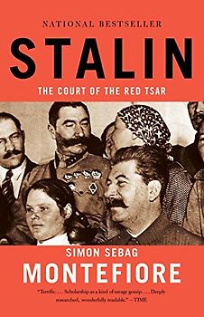 Stalin: The Court of the Red Tsar - Montefiore, Simon Sebag