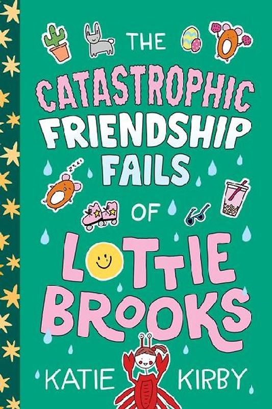 The Catastrophic Friendship Fails of Lottie Brooks