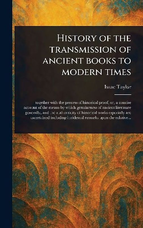 History of the Transmission of Ancient Books to Modern Times