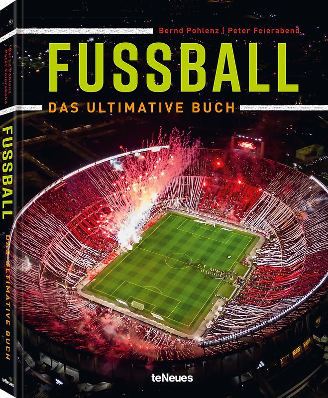 Fußball - Das ultimative Buch