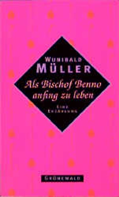 Als Bischof Benno anfing zu leben