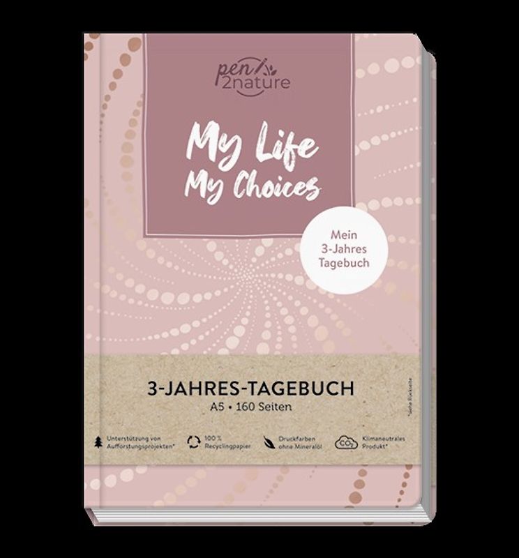 My Life My Choices • Mein 3-Jahres-Tagebuch • Journal in A5, Hardcover
