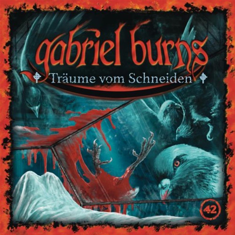 Gabriel Burns - 42/Träume Vom Schneiden