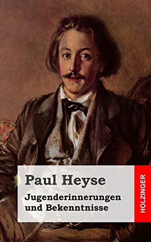 Jugenderinnerungen und Bekenntnisse