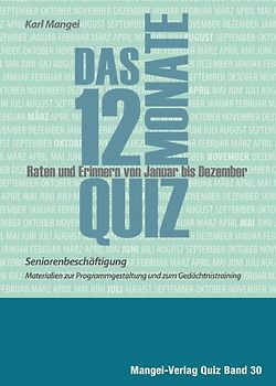 Das 12-Monate-Quiz - Seniorenbeschäftigung