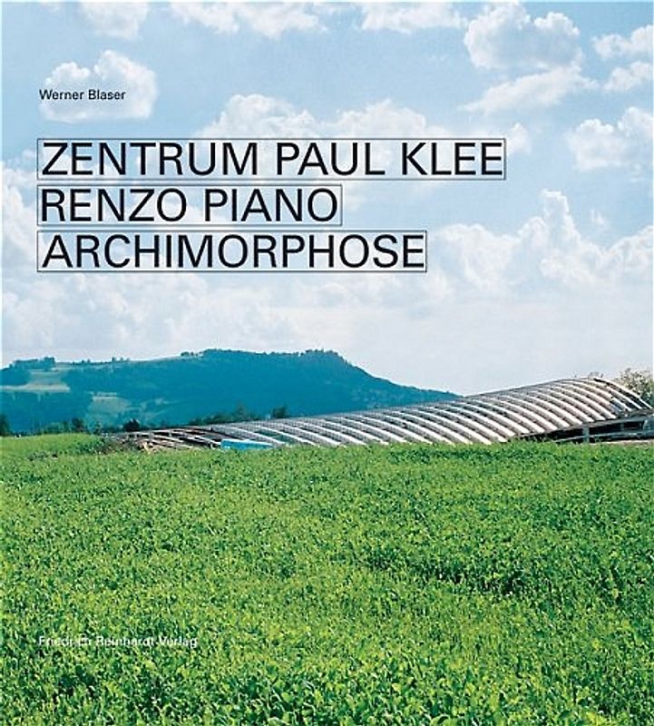 Zentrum Paul Klee Renzo Piano