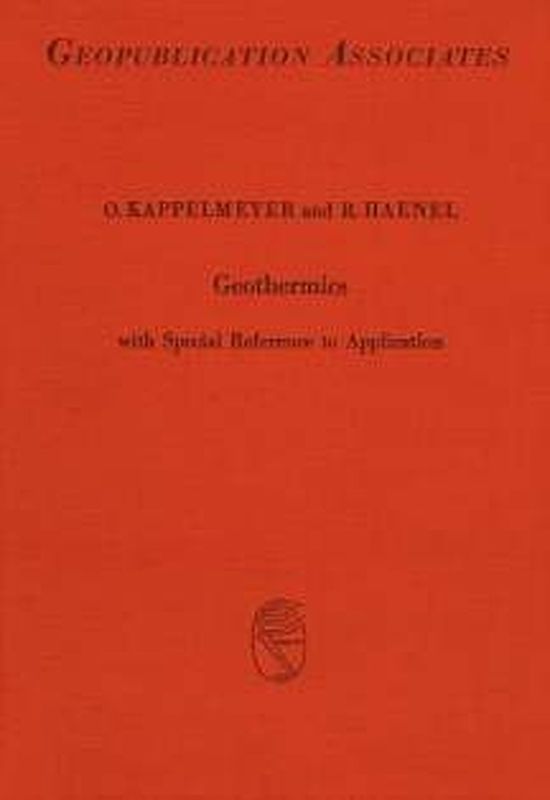Geothermics with Special Reference to Application