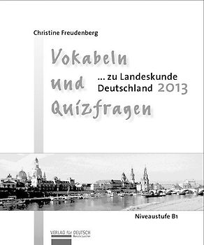 Vokabeln und Quizfragen zu "Landeskunde 2013"