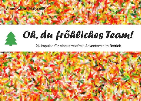 Oh, du fröhliches Team!