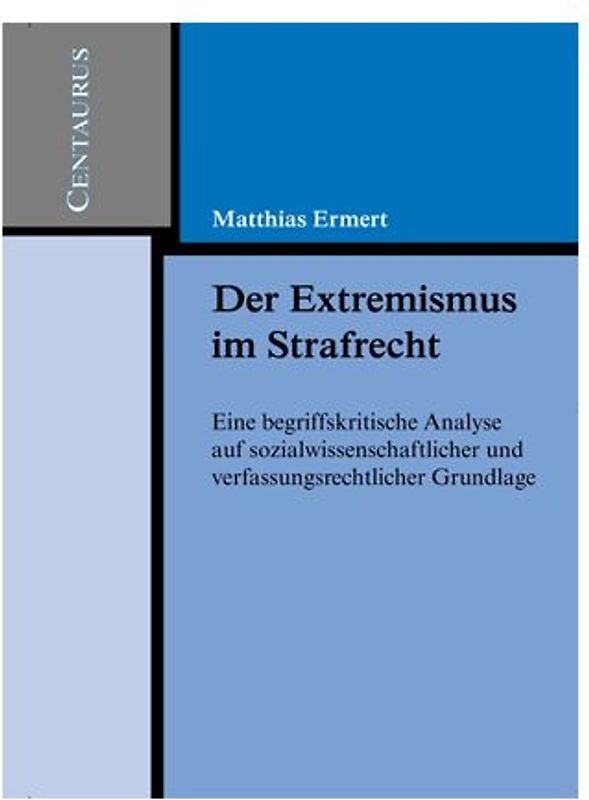 Der Extremismus im Strafrecht
