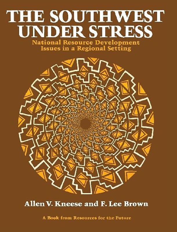 The Southwest Under Stress