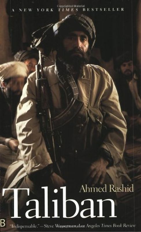 Taliban: Militant Islam, Oil and Fundamentalism in Central Asia (Yale Nota Bene)