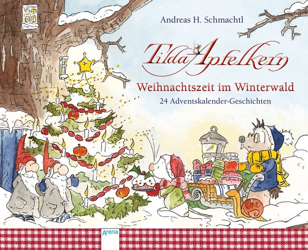 Tilda Apfelkern. Weihnachtszeit im Winterwald