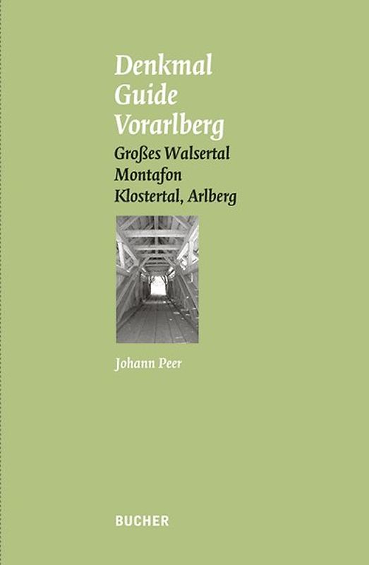 Denkmal Guide Vorarlberg