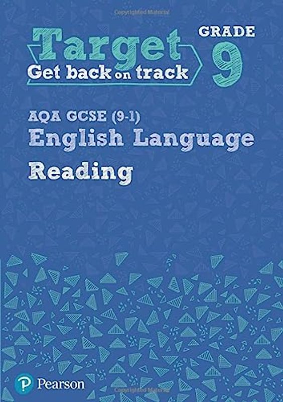 Target Grade 9 Reading AQA GCSE (9-1) English Language Workbook