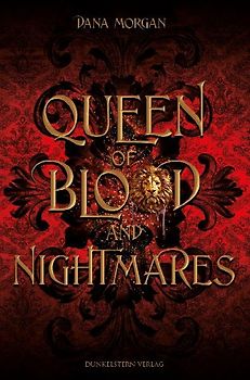 Queen of Blood and Nightmares