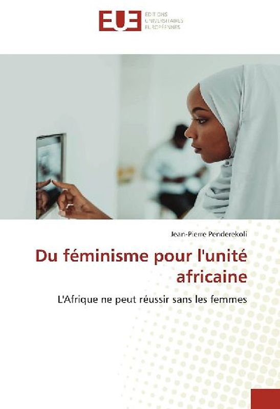 Du féminisme pour l'unité africaine