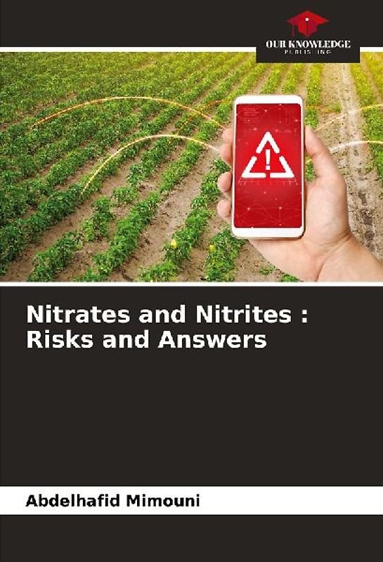 Nitrates and Nitrites : Risks and Answers