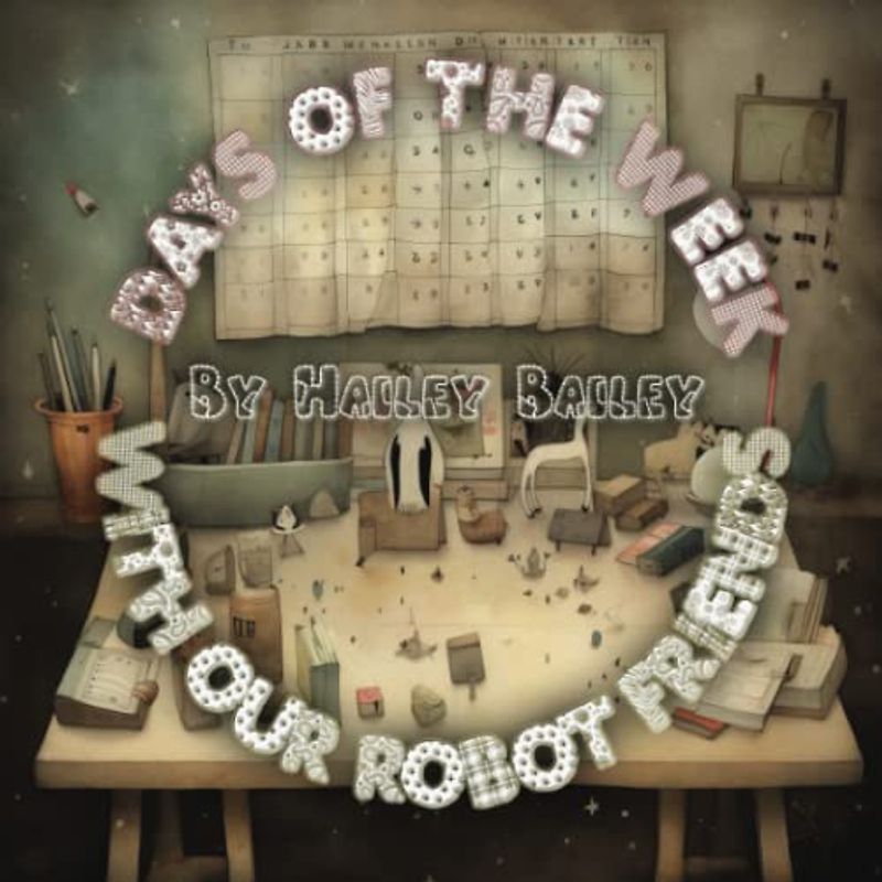 Days of the Week with Our Robot Friends