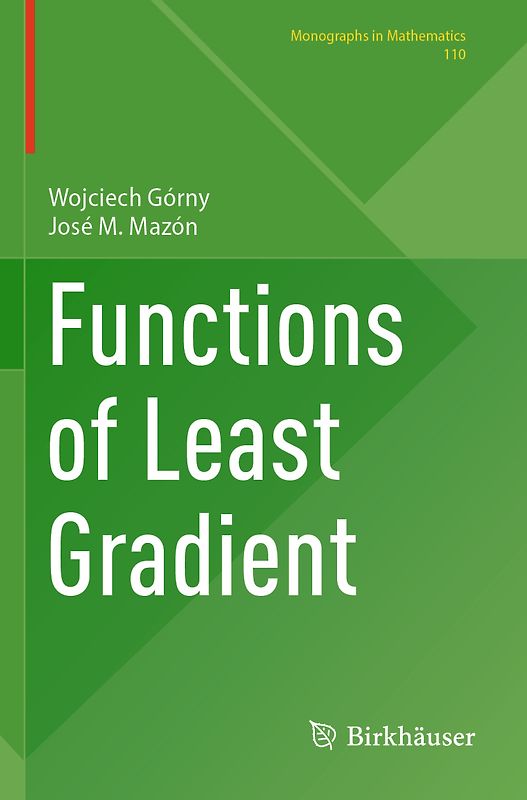 Functions of Least Gradient