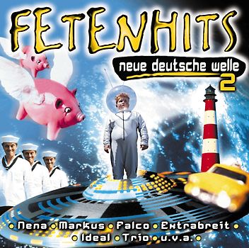 Various - Fetenhits - Neue Deutsche Welle 2
