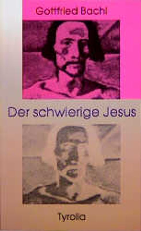 Der schwierige Jesus