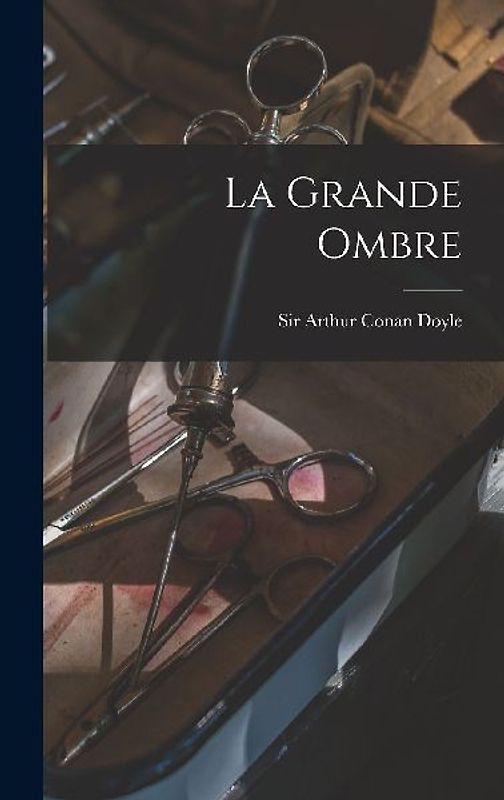 La Grande Ombre