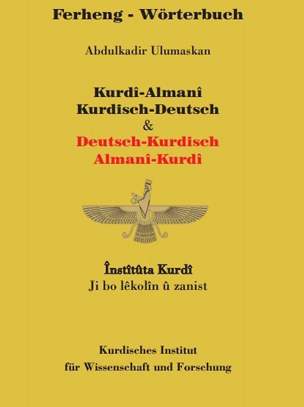 Wörterbuch Kurdisch-Deutsch / Deutsch-Kurdisch