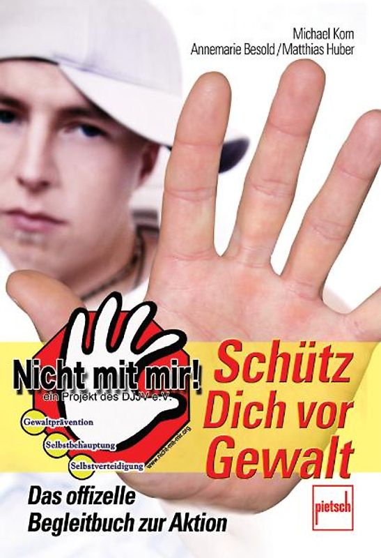 Schütz Dich vor Gewalt