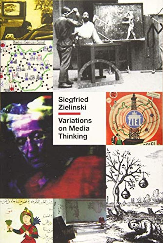 Variations on Media Thinking: Volume 52 (Posthumanities, 52, Band 52)