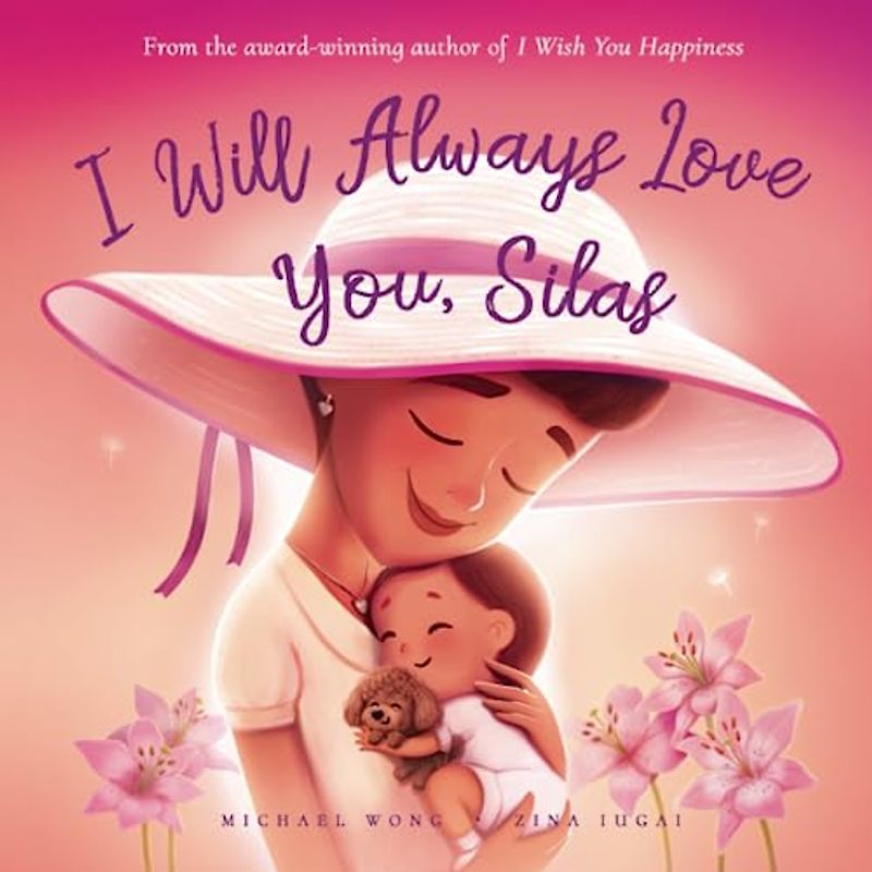 I Will Always Love You, Silas (The Unconditional Love for Silas Series, Band 3)