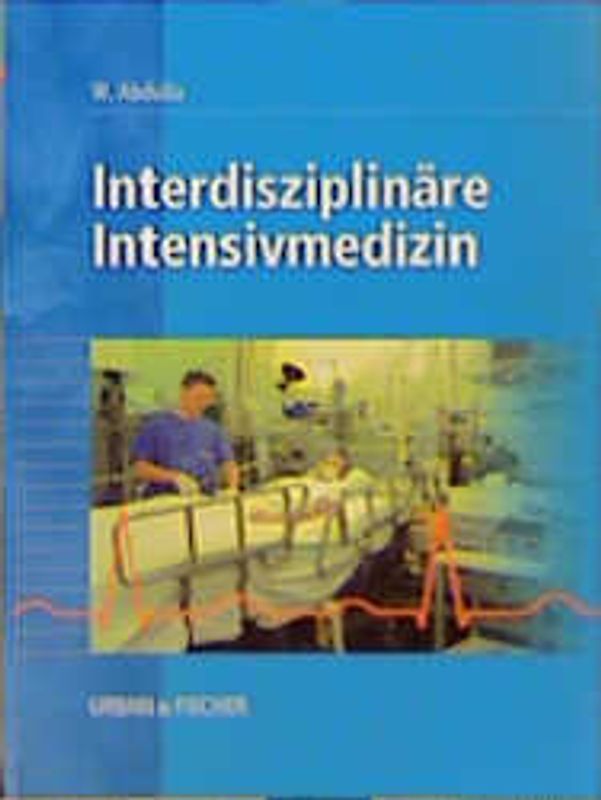 Interdisziplinäre Intensivmedizin