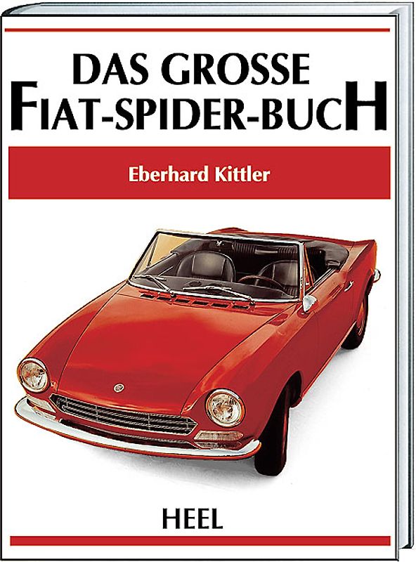 Das Grosse Fiat-Spider-Buch