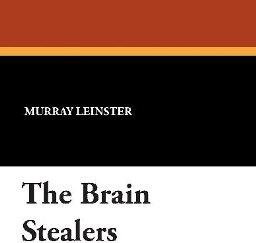 The Brain Stealers