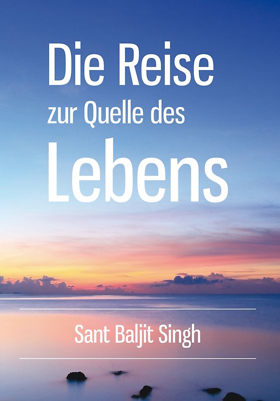 Die Reise zur Quelle des Lebens