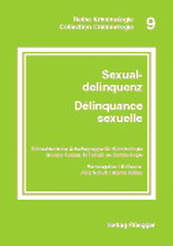 Sexualdelinquenz /Delinquance séxuelle
