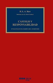 Castigo y responsabilidad : ensayos de filosofía del derecho