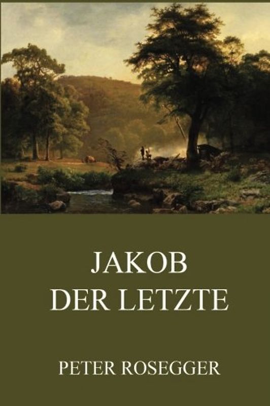 Jakob der Letzte