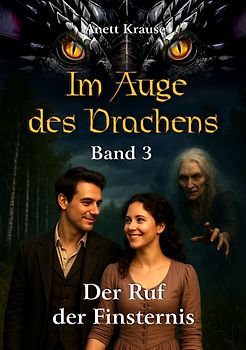 Im Auge des Drachens: Der Ruf der Finsternis