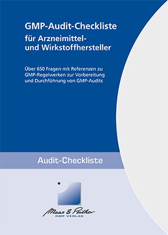 GMP-Audit-Checkliste für Arzneimittel- und Wirkstoffhersteller