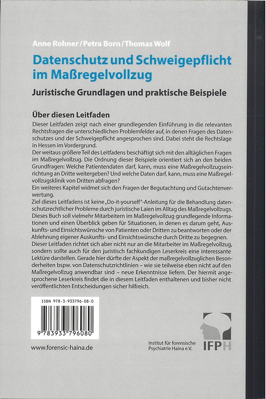 Datenschutz und Schweigepflicht im Maßregelvollzug