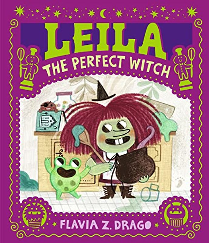 Leila, the Perfect Witch (The World of Gustavo)