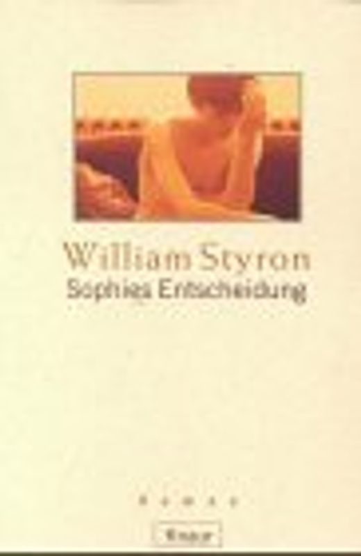 Sophies Entscheidung