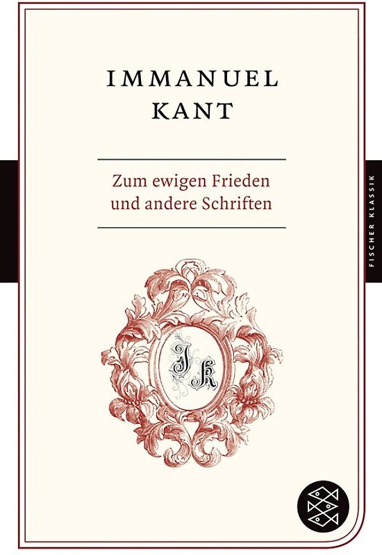 Zum ewigen Frieden und andere Schriften