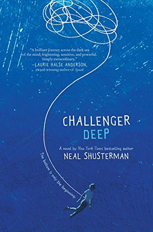 Challenger Deep - Shusterman, Neal