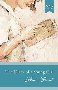Select Classics: The Diary of a Young Girl