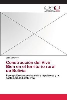Construcción del Vivir Bien en el territorio rural de Bolivia